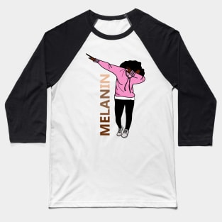 Afro Melanin Dab Dance Baseball T-Shirt